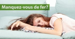 manque de fer fatigue